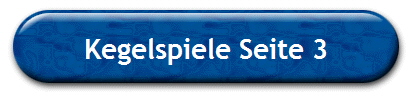 Kegelspiele Seite 3